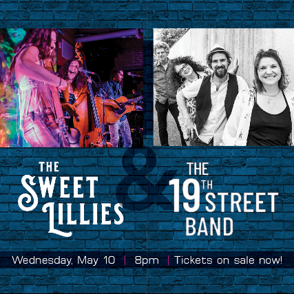 The Sweet Lillies & The 19th Street Band