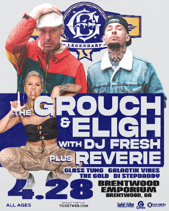 THE GROUCH & ELIGH at Brentwood Emporium