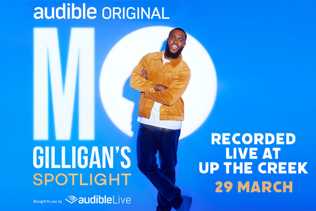 Mo Gilligan: Spotlight - Audible Series Record Wed 29 Mar