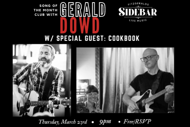 Song of the Month Club w/ GERALD DOWD Featuring COOKBOOK