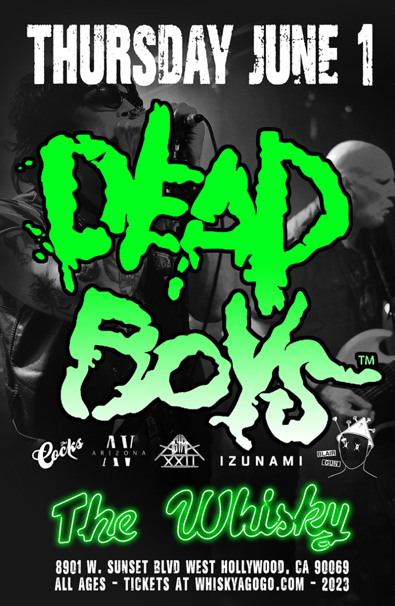 Dead Boys, The Cocks, Arizona Avenue, Astra XXII, Izunami, Three on a Match