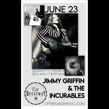 Jimmy Griffin and the Incurables