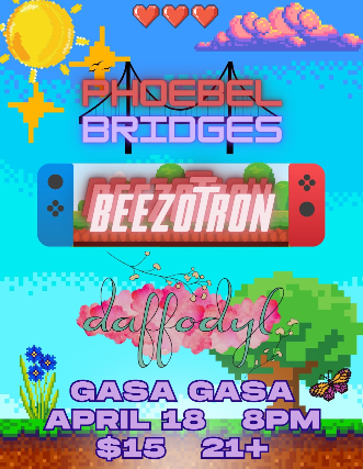 Phoebel Bridges with Beezotron and Daffodyl