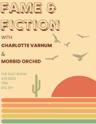 Fame and Fiction / Charlotte Varnum / Morbid Orchid