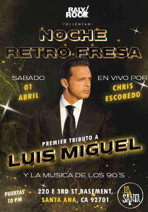 Noche Retro Fresa - Luis Miguel Tribute (Late Show)