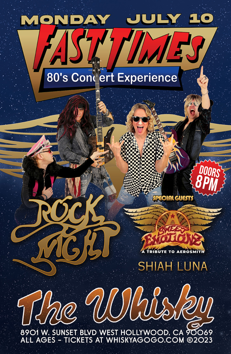 Fast Times, Sweet Emtionz (a tribute to Aerosmith), Shiah Luna