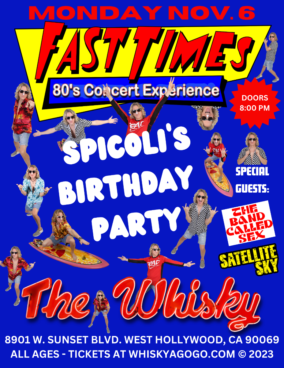 Fast Times, The Band Called Sex, Satellite Sky