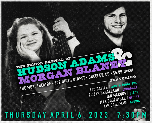 A Senior Recital: Hudson Adams, Morgan Blaney