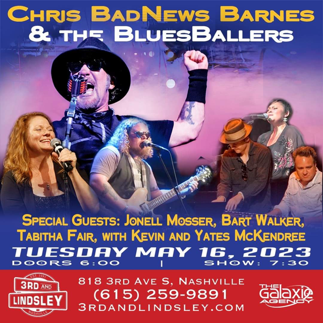 Chris BadNews Barnes & The BluesBallers with Special Guests Jonell ...