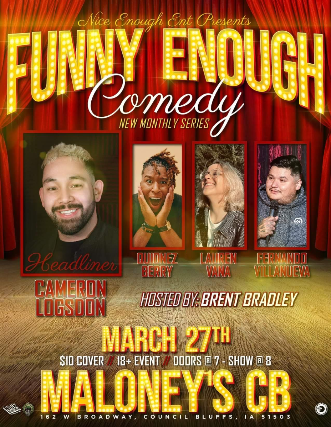 Funny Enough Comedy Series: With Cameron Logsdon! at Maloney's Irish ...