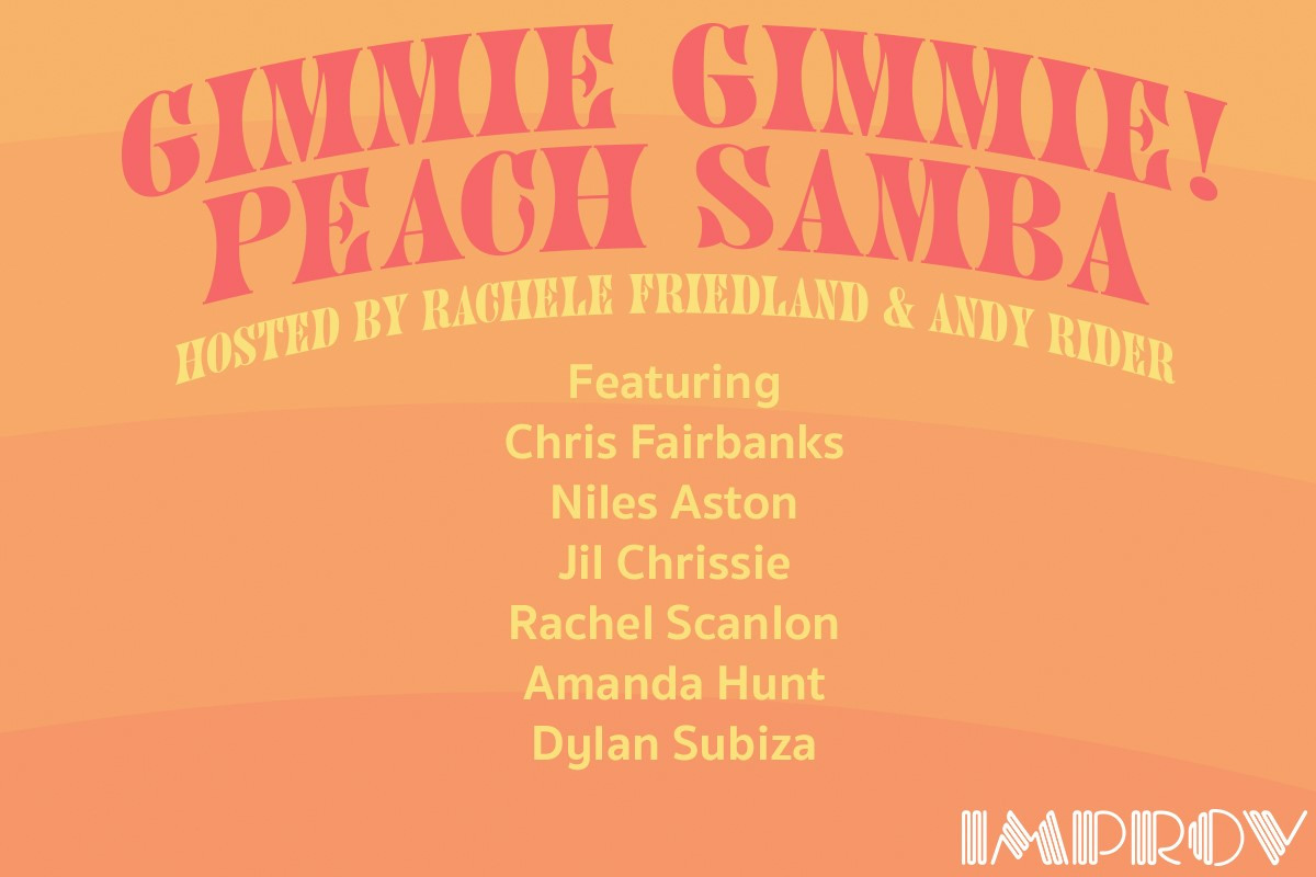 Gimmie Gimmie Peach Samba ft. Andy Rider, Rachele Friedland, Rachel Scanlon, Chris Fairbanks, Niles Abston, Dylan Subiza, Jil Chrissie, Amanda Hunt!