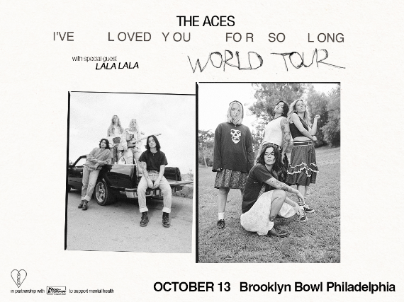 More Info for The Aces – I've Loved You For So Long World Tour