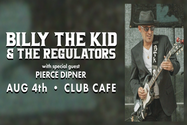 Image used with permission from Ticketmaster | Billy the Kid & the Regulators with Special Guest Pierce Dipner tickets