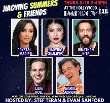 Jiaoying Summers & Friends ft. Jonathan Kite, Crystal Marie, Adam Hunter, Keida Mascaro, Christine Peake, Mario Adrion, Mike Kim, Evan Sanford, Stef Teran, Dan King!