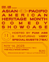 Asian-Pacific American Heritage Month Comedy Showcase! Presented by Asian Nation/Live Nation Comedy