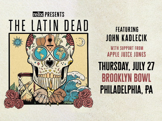 More Info for The Latin Dead feat. John Kadlecik