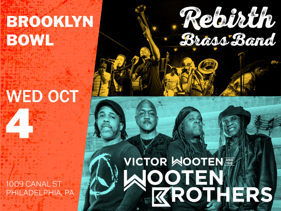 More Info for Victor Wooten & The Wooten Brothers w/ Rebirth Brass Band