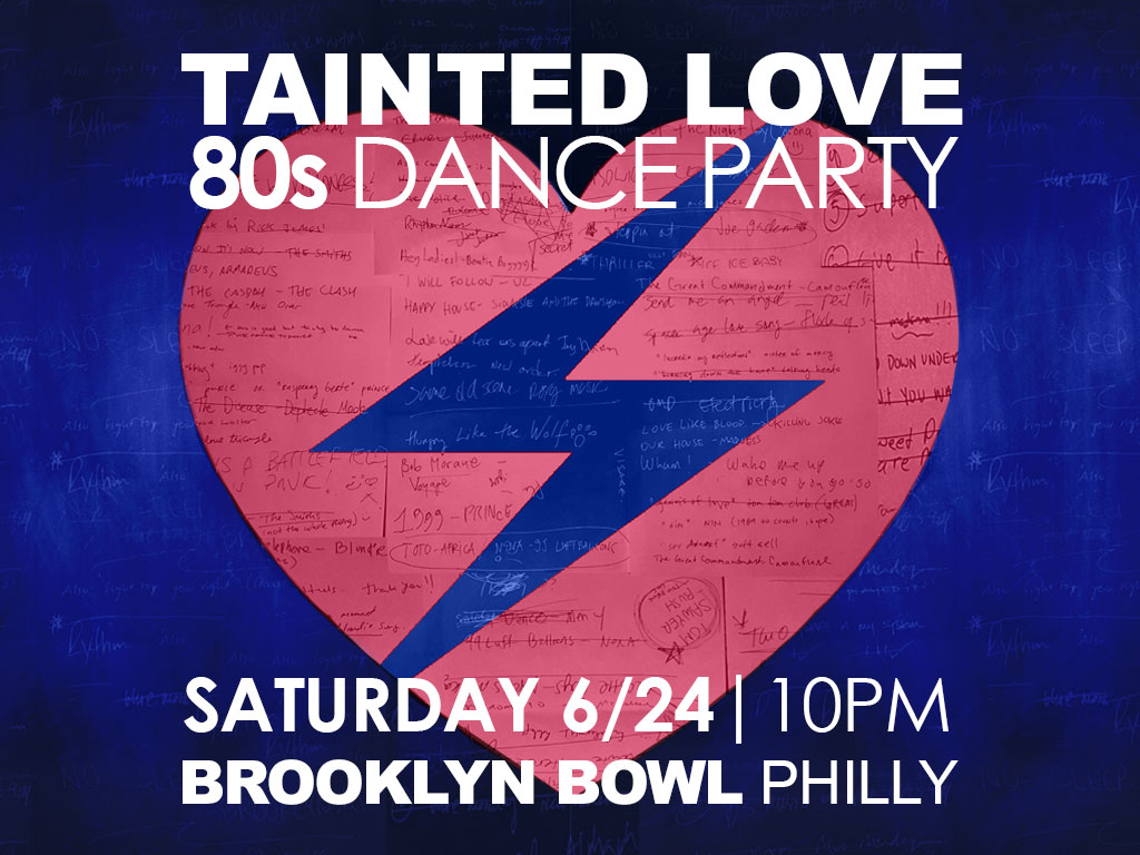 Tainted Love: 80s Dance Party