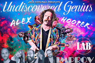Undiscovered Genius ft. Josh Edelman, Alex Hooper, Nicole Becannon, Omid Singh, Joe Abousakher, Josh Gibson, Kiki Andersen!
