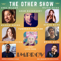 The OTHER Show with Adam Barnhardt ft. Ariel Elias, Greg Wilson, Silvia Saige, Julien Tshikuna, Brian Wohl, Maddie Ogden, Susan Ware, Lizzie Rose!