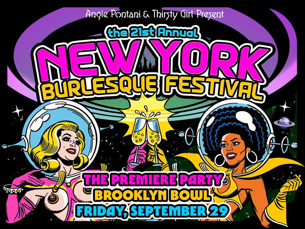 The 21st Annual New York Burlesque Festival Premiere Party!