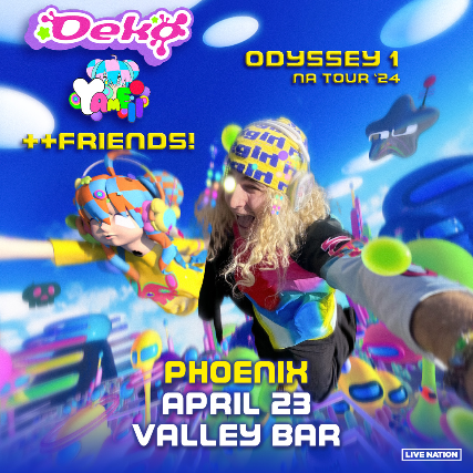 DEKO WITH YAMEII & FRIENDS ODYSSEY 1 TOUR at Valley Bar