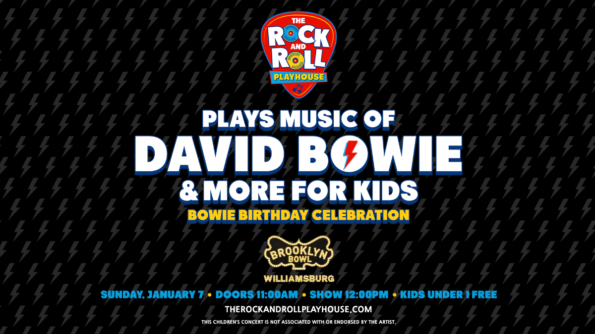 More Info for The Rock and Roll Playhouse plays the Music of David Bowie + More for Kids - Bowie Birthday Celebration