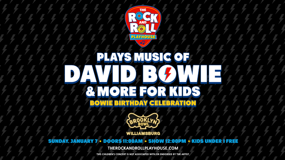 The Rock and Roll Playhouse plays the Music of David Bowie + More for Kids - Bowie Birthday Celebration