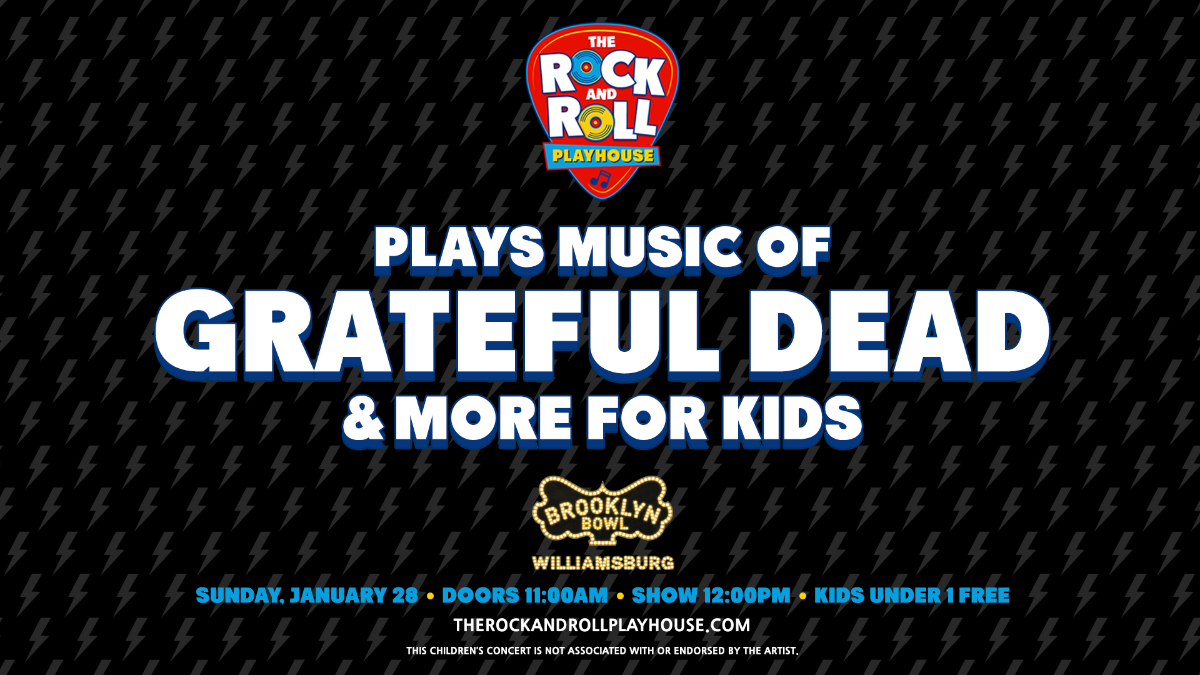 The Rock and Roll Playhouse plays the Music of Grateful Dead + More for Kids