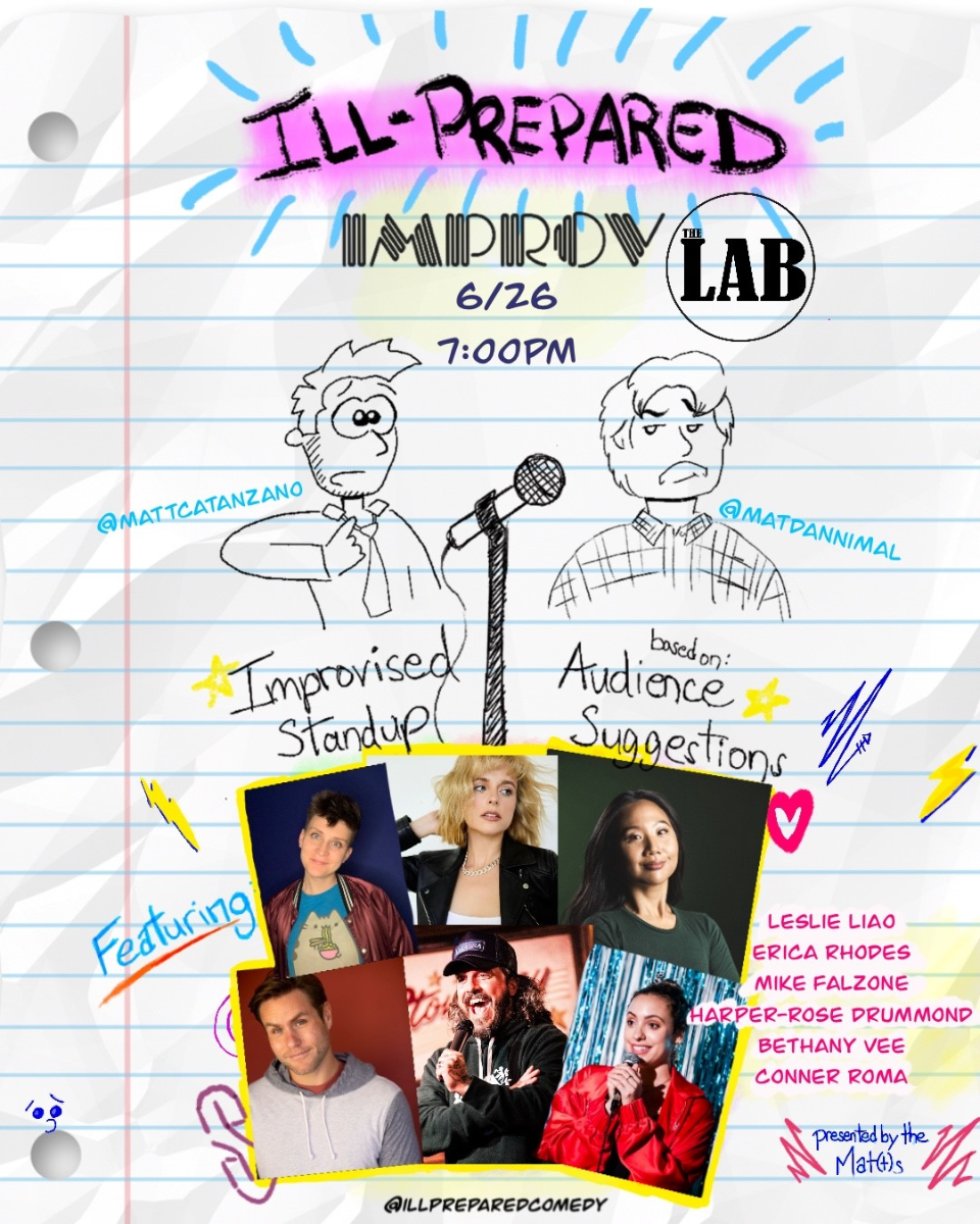 Ill-Prepared with the Matts ft. Erica Rhodes, Mike Falzone, Harper-Rose Drummond, Leslie Liao, Bethany Vee, Conner Roma!