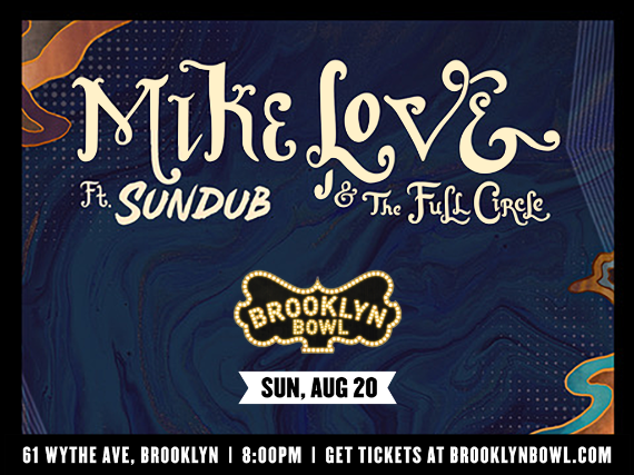 More Info for Mike Love & The Full Circle