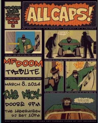 All Caps: MF DOOM Tribute at The Nick