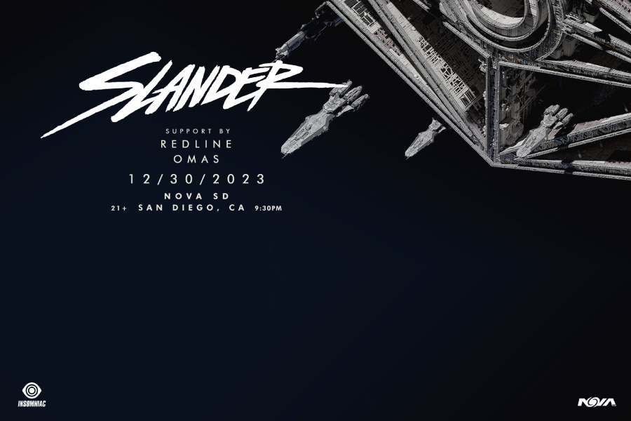 SLANDER San Diego Concert Calendar EDM Show 2023Dec 30 NOVA SD
