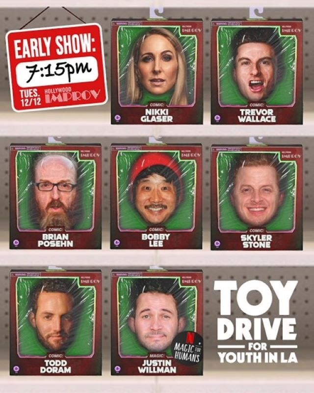 Skyler Stone's Comedy Rocks presents: 10th Annual Toy Drive ft. Nikki Glaser, Trevor Wallace, Chris Porter, Todd Doram, Justin Willman, Eric Freedman