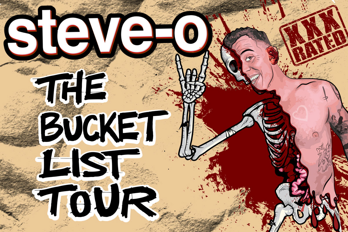 Steve-O: The Bucket List Tour