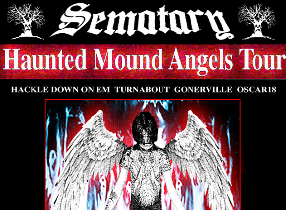 Image of Sematary Presents - Haunted Mound Angels Tour