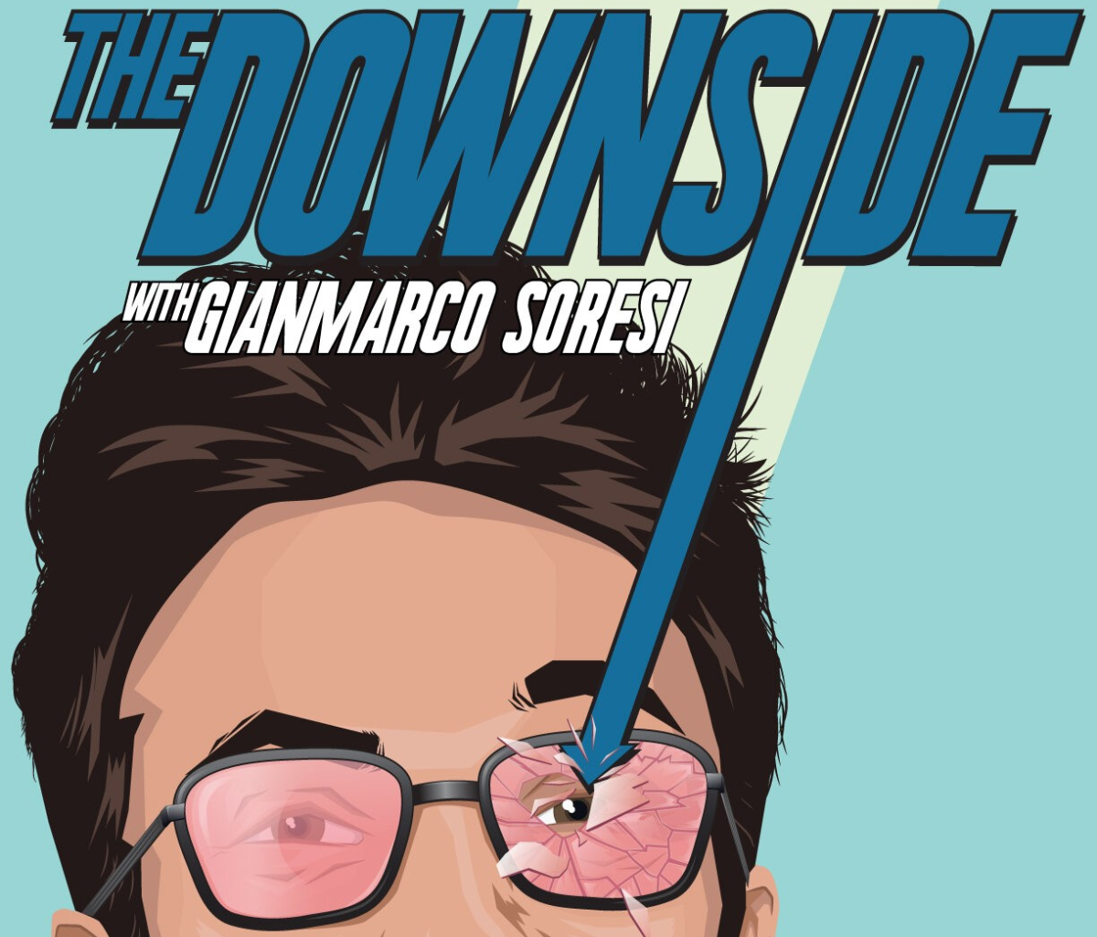 The Downside with Gianmarco Soresi ft. Megan Gailey!