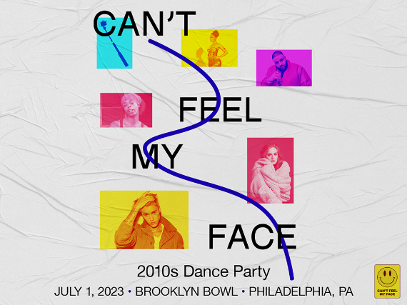 More Info for Can't Feel My Face: 2010s Dance Party