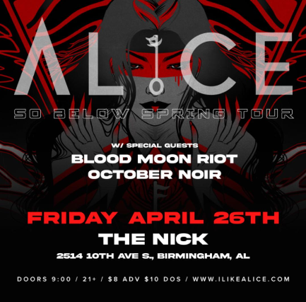 AL1CE, Blood Moon Riot and October Noir at The Nick