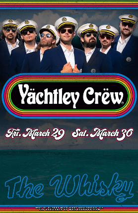 Yachtley Crew, Low Volts at Whisky A Go Go
