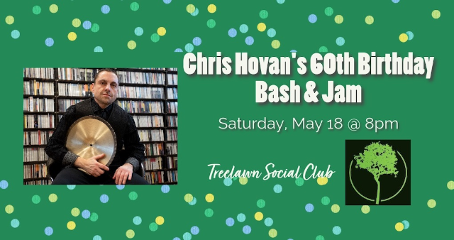 Chris Hovan's 60th Birthday Bash and Jam
