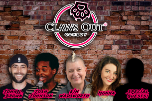 Claws out Comedy