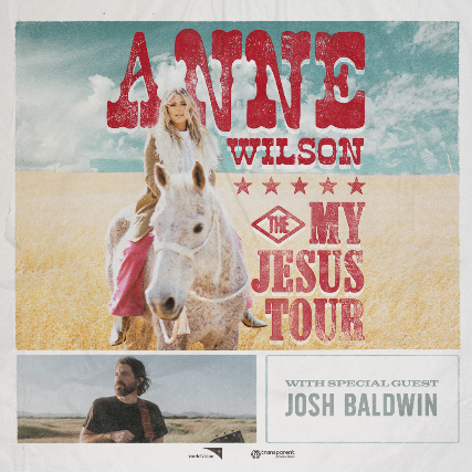The My Jesus Tour with Anne Wilson and Special Guest Josh Baldwin - New Albany, IN