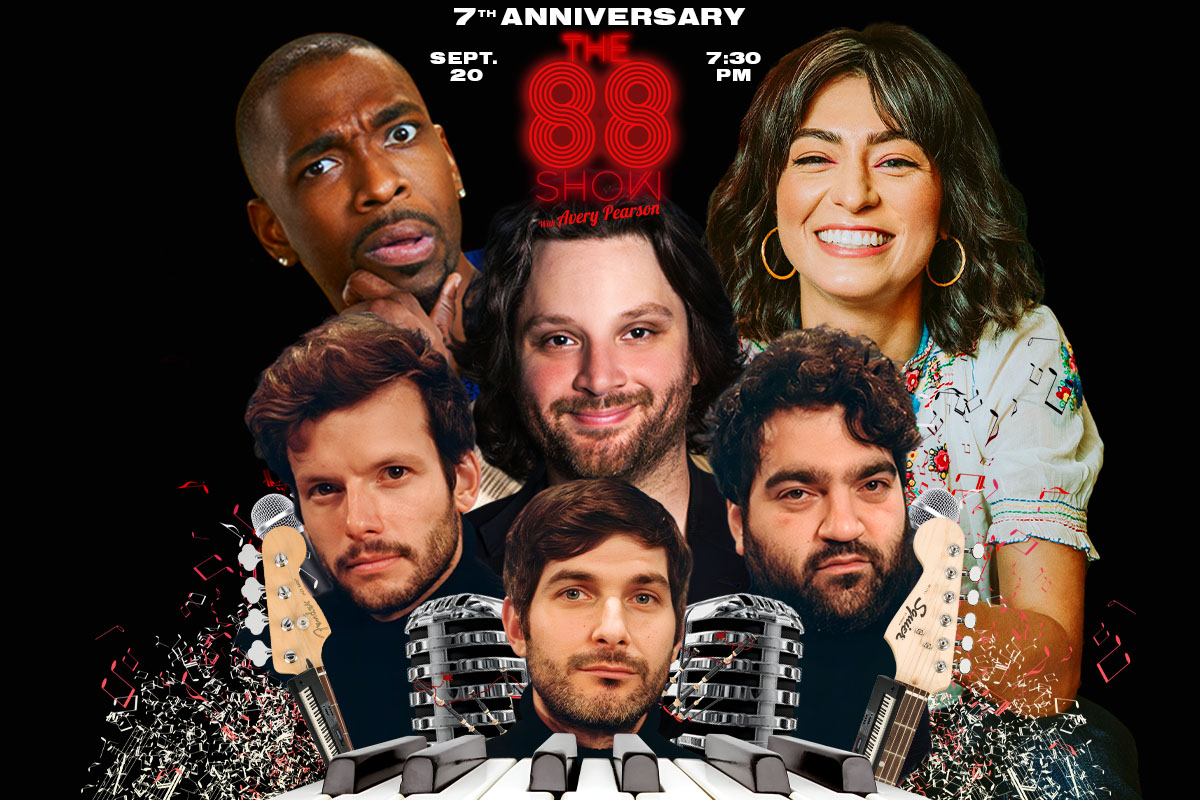 The 88 Show with Avery Pearson ft. Melissa Villasenor, Jay Pharoah, Lisa Ann Walter, Wolves of Glendale, Stevvi Alexander, Niccole Thurman, The Grey Streaks, Sandy Danto, Margaux Hamilton!