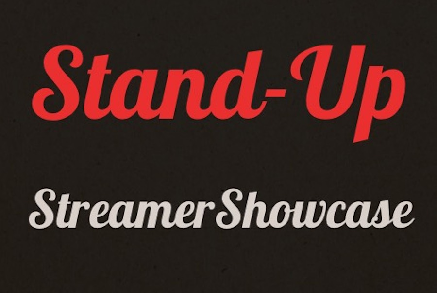 Stand-Up Streamer Showcase ft. Audrey Stewart, Hanna Dickinson, Lance Woods, Mike Falzone, Morgan Gallo, Natasha Collier, Nori Reed, Rachel Scanlon, Ryan Goodcase, Sam Taggart, Rachel Kaly and more!