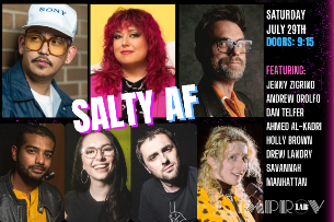 Salty AF ft. Holly Brown, Drew Landry, Jenny Zigrino, Dan Telfer, Andrew Orolfo, Ahmed Al-kadri, & Savannah Manhattan!