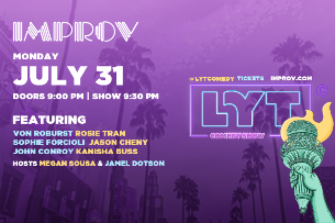 LYT: Laugh Your Truth ft. Jason Cheny, Von Roburts, Rosie Tran, John Conroy, Sophie Forcioli, Kanisha Buss, Jamel Dotson, Megan Sousa!