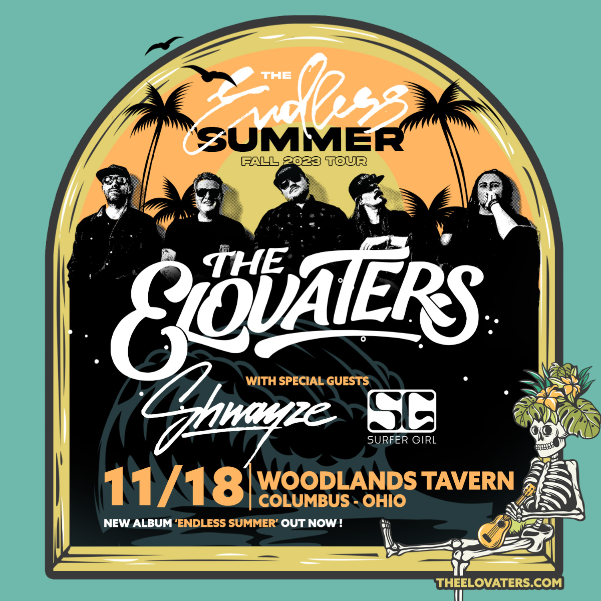 The Elovaters - Endless Summer Tour With Shwayze and Surfer Girl