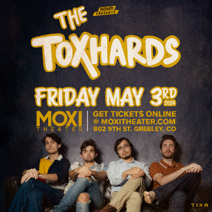 The Toxhards at Moxi Theater
