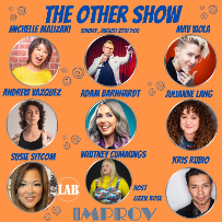 The OTHER Show with Adam Barnhardt ft. Whitney Cummings, Lizzie Rose, Mav Viola, Andrew Vazquez, Susie Sitcom, Kris Rubio, Julianne Lang, & Michelle Malizaki!